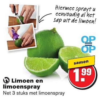 Aanbiedingen Limoen en limoenspray - Huismerk - Hoogvliet - Geldig van 10/08/2016 tot 16/08/2016 bij Hoogvliet