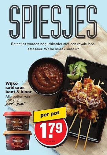 Aanbiedingen Wijko satésaus kant + klaar - Wijko - Geldig van 10/08/2016 tot 16/08/2016 bij Hoogvliet