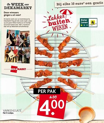 Aanbiedingen Varkenssaté - Huismerk - Deka Markt - Geldig van 14/08/2016 tot 20/08/2016 bij Deka Markt