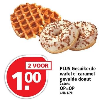 Aanbiedingen Plus gesuikerde wafel of caramel gevulde donut - Huismerk - Plus - Geldig van 14/08/2016 tot 20/08/2016 bij Plus