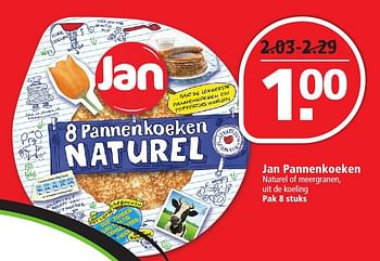 Aanbiedingen Jan pannenkoeken naturel of meergranen, uit de koeling - Jan - Geldig van 14/08/2016 tot 20/08/2016 bij Plus