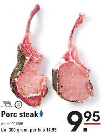 Aanbiedingen Porc steak - Kaldenberg - Geldig van 04/08/2016 tot 22/08/2016 bij Sligro