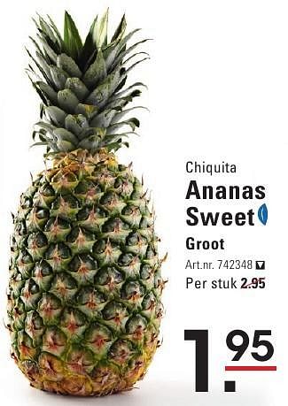 Aanbiedingen Ananas sweet groot - Chiquita - Geldig van 04/08/2016 tot 22/08/2016 bij Sligro