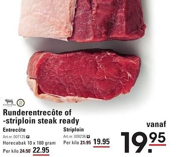 Aanbiedingen Runderentrecôte of striploin steak ready - Kaldenberg - Geldig van 04/08/2016 tot 22/08/2016 bij Sligro