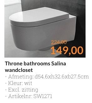 Aanbiedingen Throne bathrooms salina wandcloset - Throne Bathrooms - Geldig van 01/09/2016 tot 30/09/2016 bij Sanitairwinkel