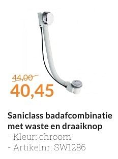 Aanbiedingen Saniclass badafcombinatie met waste en draaiknop - Saniclass - Geldig van 01/09/2016 tot 30/09/2016 bij Sanitairwinkel