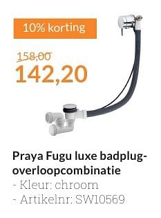 Aanbiedingen Praya fugu luxe badplugoverloopcombinatie - Praya - Geldig van 01/09/2016 tot 30/09/2016 bij Sanitairwinkel