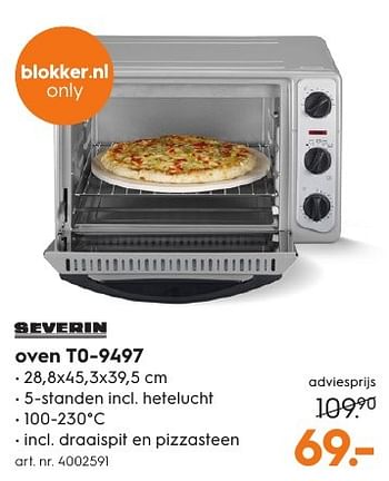 Aanbiedingen Severin oven t0-9497 - Severin - Geldig van 15/08/2016 tot 24/08/2016 bij Blokker