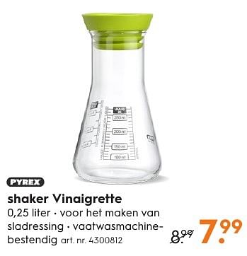 Aanbiedingen Shaker vinaigrette - Pyrex - Geldig van 15/08/2016 tot 24/08/2016 bij Blokker