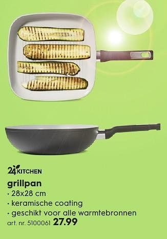 Aanbiedingen Grillpan - 24 Kitchen - Geldig van 15/08/2016 tot 24/08/2016 bij Blokker