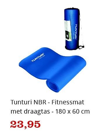 Aanbiedingen Tunturi nbr - fitnessmat met draagtas - Tunturi - Geldig van 15/08/2016 tot 04/09/2016 bij Bol