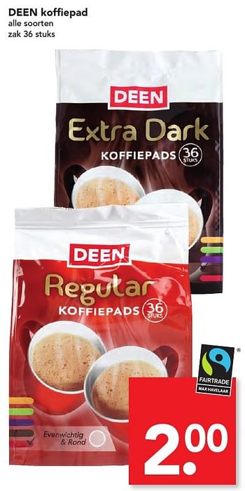 Aanbiedingen Deen koffiepad - Huismerk deen supermarkt - Geldig van 21/08/2016 tot 27/08/2016 bij Deen Supermarkten