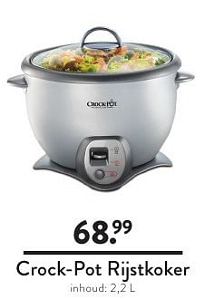 Aanbiedingen Crock-pot rijstkoker - Geldig van 19/08/2016 tot 01/09/2016 bij Cook & Co