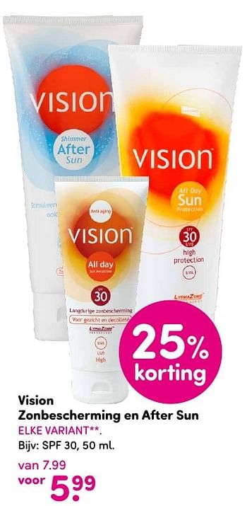 Aanbiedingen Vision zonbescherming en after sun spf 30 - Vision Sun - Geldig van 15/08/2016 tot 28/08/2016 bij da
