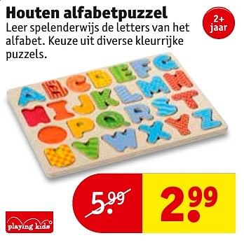 Aanbiedingen Houten alfabetpuzzel - Playing Kids - Geldig van 23/08/2016 tot 28/08/2016 bij Kruidvat