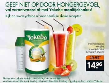 Aanbiedingen Yokebe maaltijdshake met gratis shaker - Yokebe - Geldig van 23/08/2016 tot 04/09/2016 bij Trekpleister