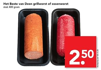 Aanbiedingen Het beste van deen grillworst of ossenworst - Huismerk deen supermarkt - Geldig van 28/08/2016 tot 03/09/2016 bij Deen Supermarkten
