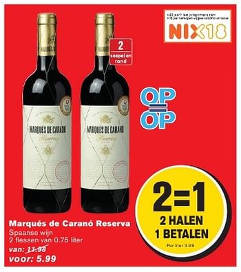 Aanbiedingen Marqués de caranó reserva - Rode wijnen - Geldig van 24/08/2016 tot 30/08/2016 bij Hoogvliet
