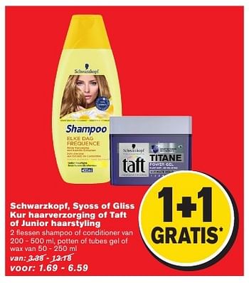 Aanbiedingen Schwarzkopf, syoss of gliss kur haarverzorging of taft of junior haarstyling - Schwartzkopf - Geldig van 24/08/2016 tot 30/08/2016 bij Hoogvliet
