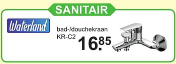 Aanbiedingen Sanitair bad--douchekraan kr-c2 - Waterland - Geldig van 29/08/2016 tot 18/09/2016 bij Van Cranenbroek