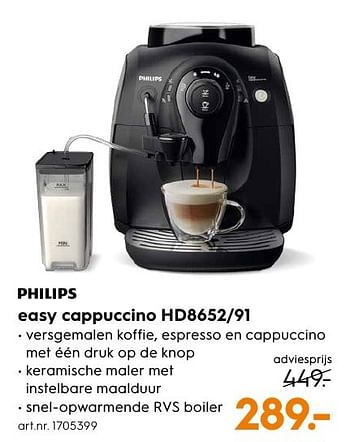 Aanbiedingen Philips easy cappuccino hd8652-91 - Philips - Geldig van 29/08/2016 tot 07/09/2016 bij Blokker