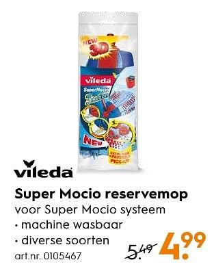 Aanbiedingen Super mocio reservemop - Vileda - Geldig van 29/08/2016 tot 07/09/2016 bij Blokker
