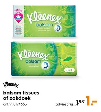 Aanbiedingen Balsam tissues of zakdoek - Kleenex - Geldig van 29/08/2016 tot 07/09/2016 bij Blokker