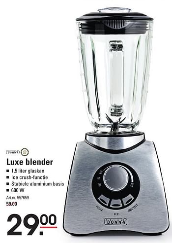 Aanbiedingen Donna luxe blender - Donna - Geldig van 25/08/2016 tot 12/09/2016 bij Sligro