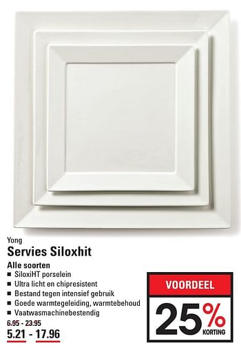 Aanbiedingen Yong servies siloxhit - Yong - Geldig van 25/08/2016 tot 12/09/2016 bij Sligro