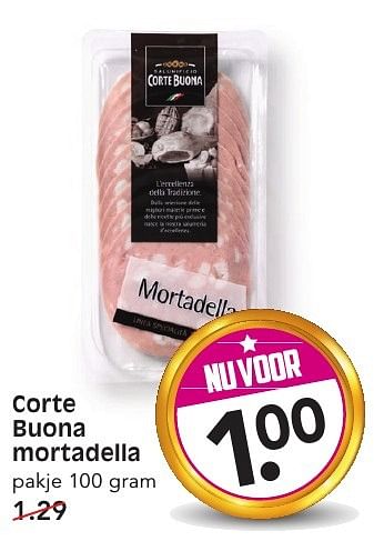 Aanbiedingen Corte buona mortadella - Corte Buona - Geldig van 11/09/2016 tot 17/09/2016 bij Em-té