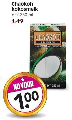 Aanbiedingen Chaokoh kokosmelk - Chaokoh - Geldig van 11/09/2016 tot 17/09/2016 bij Em-té