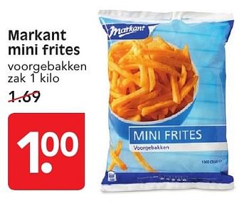 Aanbiedingen Markant mini frites - Markant - Geldig van 11/09/2016 tot 17/09/2016 bij Em-té