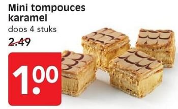 Aanbiedingen Mini tompouces karamel - Huismerk - Em-té - Geldig van 11/09/2016 tot 17/09/2016 bij Em-té