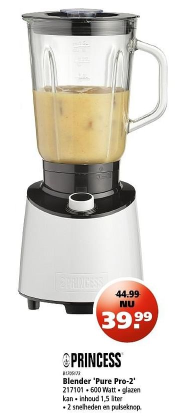 Aanbiedingen Princess blender pure pro-2 217101 - Princess - Geldig van 08/09/2016 tot 21/09/2016 bij Marskramer