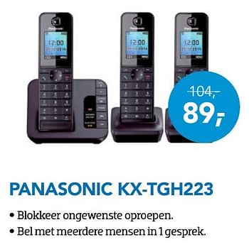 Aanbiedingen Panasonic kx-tgh223 - Panasonic - Geldig van 01/09/2016 tot 30/09/2016 bij Coolblue