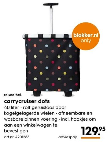 Aanbiedingen Carrycruiser dots - Reisenthel - Geldig van 12/09/2016 tot 21/09/2016 bij Blokker