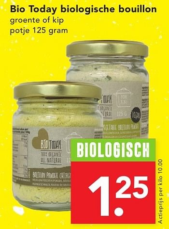 Aanbiedingen Bio today biologische bouillon groente of kip - Bio Today - Geldig van 18/09/2016 tot 24/09/2016 bij Deen Supermarkten