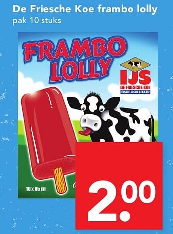 Aanbiedingen De friesche koe frambo lolly - De Friesche Koe - Geldig van 18/09/2016 tot 24/09/2016 bij Deen Supermarkten