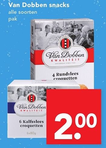 Aanbiedingen Van dobben snacks - Van Dobben - Geldig van 18/09/2016 tot 24/09/2016 bij Deen Supermarkten