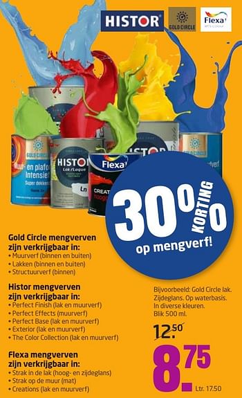 Aanbiedingen Gold circle lak. zijdeglans. op waterbasis - Histor - Geldig van 12/09/2016 tot 25/09/2016 bij Formido