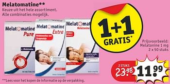 Aanbiedingen Melatonine 1 mg - Melatomatine - Geldig van 13/09/2016 tot 25/09/2016 bij Kruidvat
