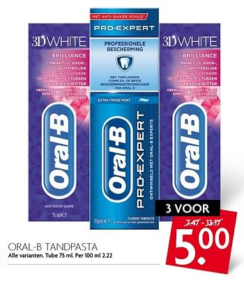 Aanbiedingen Oral-b tandpasta - Oral-B - Geldig van 18/09/2016 tot 24/09/2016 bij Deka Markt