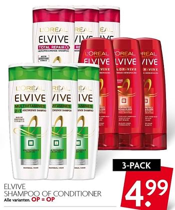 Aanbiedingen Elvive shampoo of conditioner - L'Oreal Paris - Geldig van 18/09/2016 tot 24/09/2016 bij Deka Markt