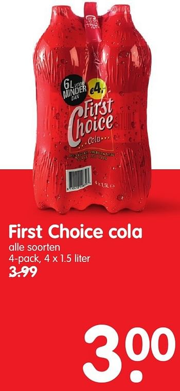 Aanbiedingen First choice cola - First choice - Geldig van 18/09/2016 tot 24/09/2016 bij Em-té