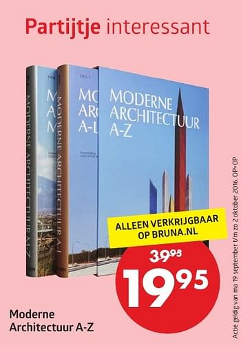 Aanbiedingen Moderne architectuur a-z - Huismerk-Bruna - Geldig van 19/09/2016 tot 02/10/2016 bij Bruna