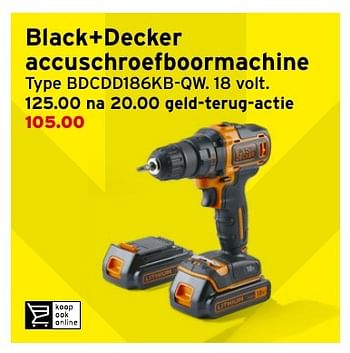 Aanbiedingen Black+decker accuschroefboormachine bdcdd186kb-qw - Black &amp; Decker - Geldig van 19/09/2016 tot 02/10/2016 bij Gamma