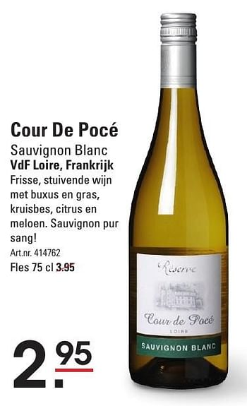 Aanbiedingen Cour de pocé sauvignon blanc vdf loire, frankrijk - Witte wijnen - Geldig van 15/09/2016 tot 03/10/2016 bij Sligro