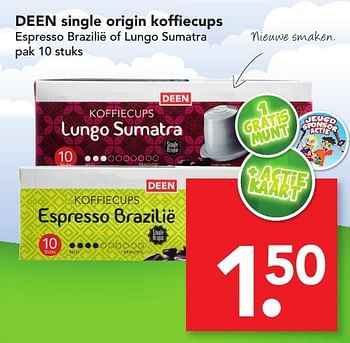 Aanbiedingen Deen single origin koffiecups espresso brazilië of lungo sumatra - Huismerk deen supermarkt - Geldig van 25/09/2016 tot 01/10/2016 bij Deen Supermarkten