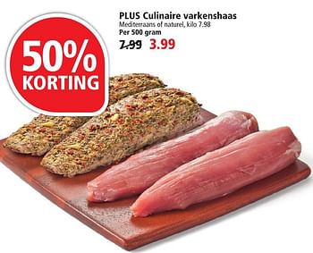 Aanbiedingen Plus culinaire varkenshaas mediterraans of naturel - Huismerk - Plus - Geldig van 25/09/2016 tot 01/10/2016 bij Plus