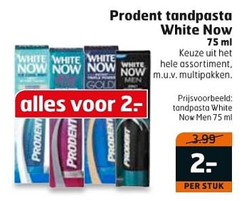 Aanbiedingen Prodent tandpasta white now - Prodent - Geldig van 20/09/2016 tot 02/10/2016 bij Trekpleister